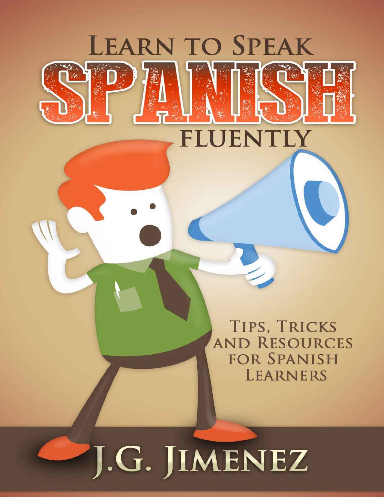 learn-to-speak-spanish-fluently-tips-tricks-and-resources-for-spanish